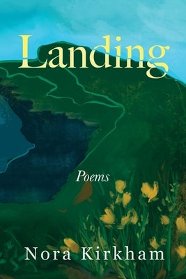 Landing by Kirkham, Nora