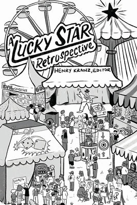 A Lucky Star Retrospective by Kranz, Henry