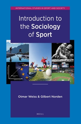 Introduction to the Sociology of Sport by Tobisch, Katharina