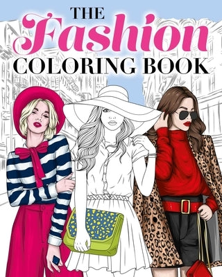 The Fashion Coloring Book by Willow, Tansy