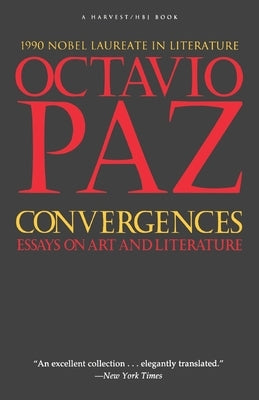 Convergences by Paz, Octavio