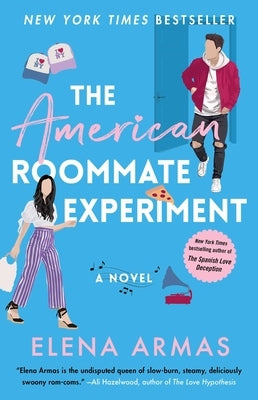 The American Roommate Experiment by Armas, Elena