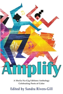 Amplify by Rivers-Gill, Sandra