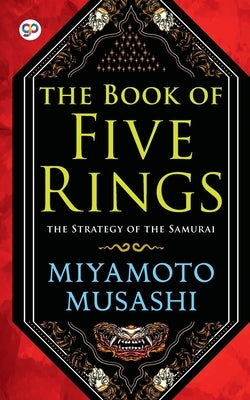 The Book of Five Rings by Musashi, Miyamoto