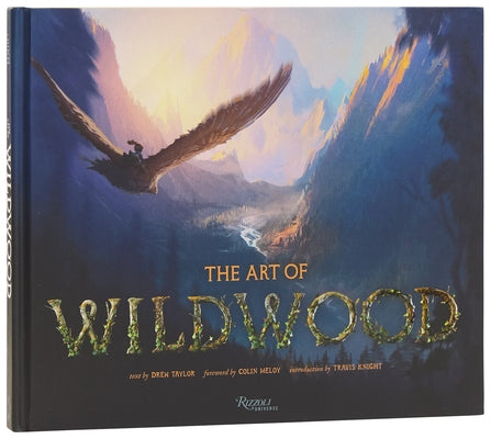 The Art of Wildwood by Taylor, Drew