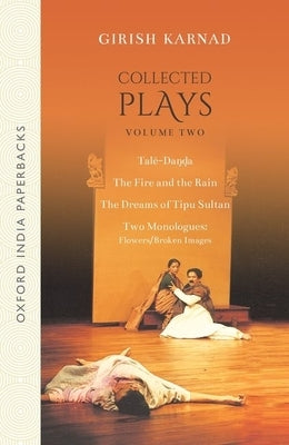Collected Plays Volume 2 by Karnad, Girish