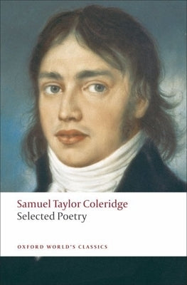 Selected Poetry by Coleridge, Samuel Taylor