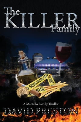 The Killer Family: A Martello Family Thriller by Preston, David L.