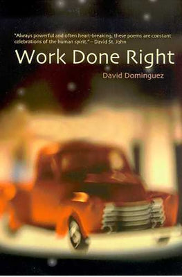 Work Done Right by Dominguez, David