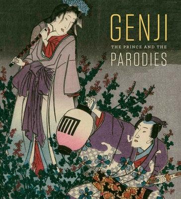 Genji: The Prince and the Parodies by Thompson, Sarah E.