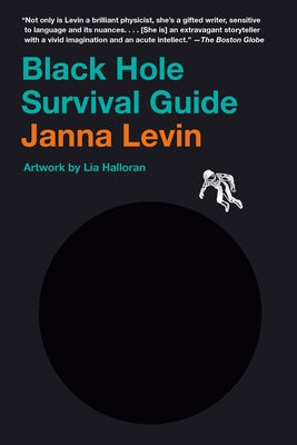 Black Hole Survival Guide by Levin, Janna