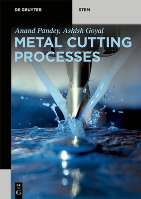 Metal Cutting Processes by Pandey, Anand