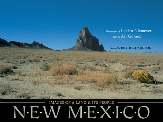 New Mexico: Images of a Land and Its People by Niemeyer, Lucian