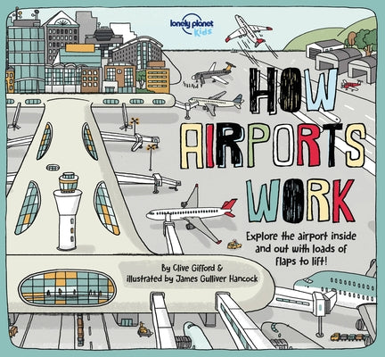 Lonely Planet Kids How Airports Work by Cornell, Tom