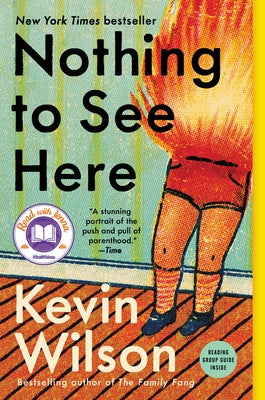 Nothing to See Here: A Read with Jenna Pick by Wilson, Kevin