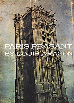 Paris Peasant by Aragon, Louis