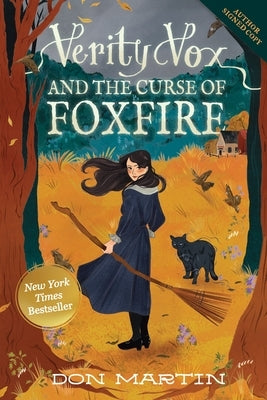 Verity Vox and the Curse of Foxfire by Martin, Don