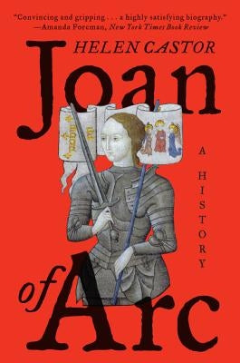 Joan of Arc by Castor, Helen