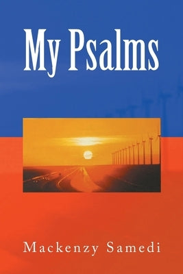 My Psalms by Samedi, Mackenzy
