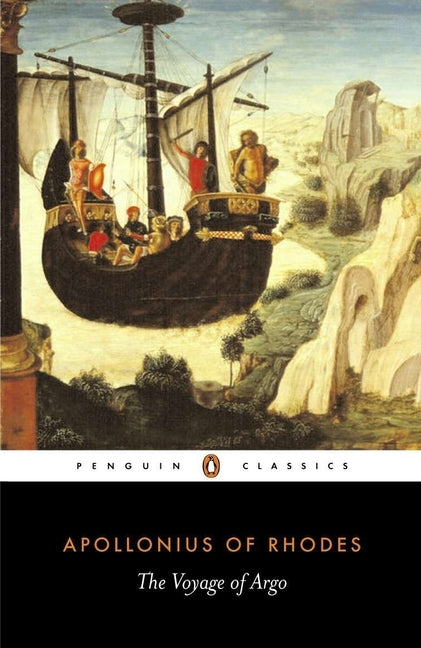 The Voyage of Argo by Rhodes, Apollonius