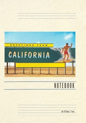 Vintage Lined Notebook Greetings from California, Surfer on Billboard by Found Image Press