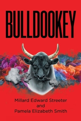 Bulldookey by Edward Streeter, Millard