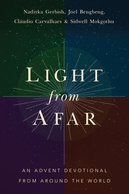 Light from Afar: An Advent Devotional from Around the World by Gerbish, Nadiyka