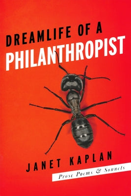 Dreamlife of a Philanthropist by Kaplan, Janet