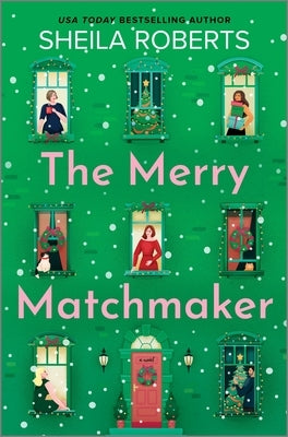 The Merry Matchmaker by Roberts, Sheila