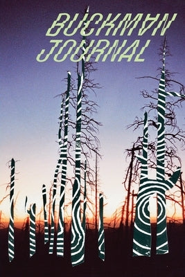 Buckman Journal: Anthology of Artists and Writers: Trance by Greer, Emmi