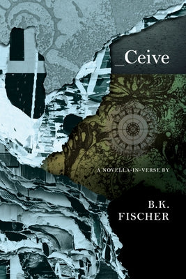 Ceive by Fischer, B. K.