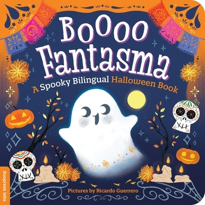 Boooo Fantasma: A Spooky Bilingual Halloween Book by Duopress Labs