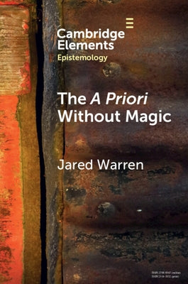 The a Priori Without Magic by Warren, Jared