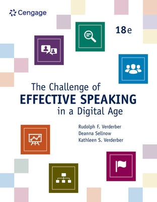 The Challenge of Effective Speaking in a Digital Age by Verderber, Rudolph F.