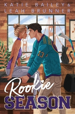 Rookie Season by Bailey, Katie