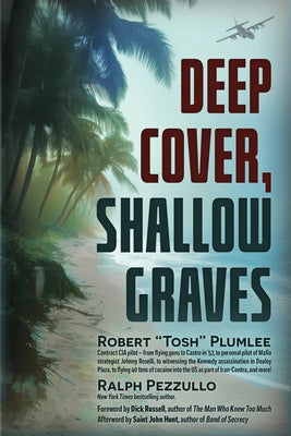 Deep Cover, Shallow Graves by Plumlee