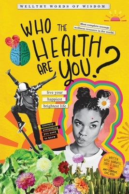 Who The Health Are You? by Chc Ieds, Amy Conrad