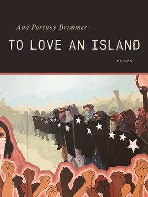 To Love an Island by Portnoy Brimmer, Ana