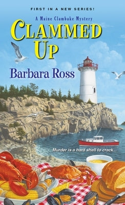 Clammed Up by Ross, Barbara