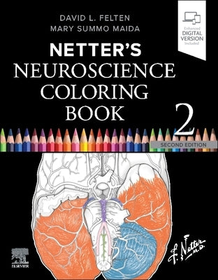 Netter's Neuroscience Coloring Book by Felten, David L.