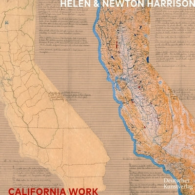 Helen and Newton Harrison: California Work by Manolescu, Monica