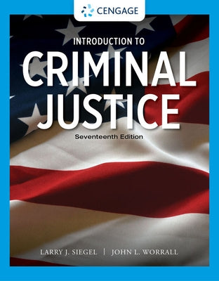 Introduction to Criminal Justice by Siegel, Larry