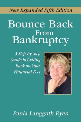 Bounce Back from Bankruptcy 5th Edition by Ryan, Paula Langguth