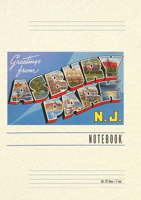 Vintage Lined Notebook Greetings from Asbury Park, New Jersey by Found Image Press