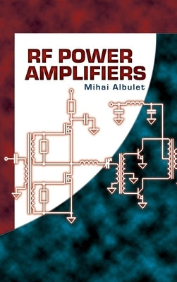 RF Power Amplifiers by Albulet, Mihai