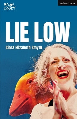 Lie Low by Smyth, Ciara Elizabeth