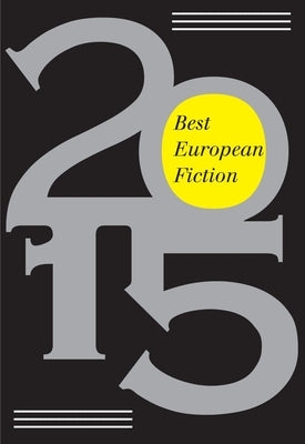 Best European Fiction by Vila-Matas, Enrique