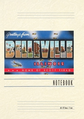 Vintage Lined Notebook Greetings from Belleville, Illinois by Found Image Press