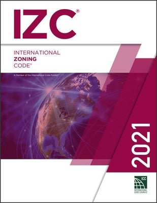 2021 International Zoning Code by International Code Council