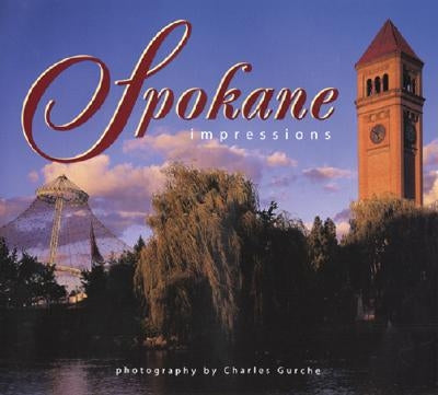 Spokane Impressions by Gurche, Charles